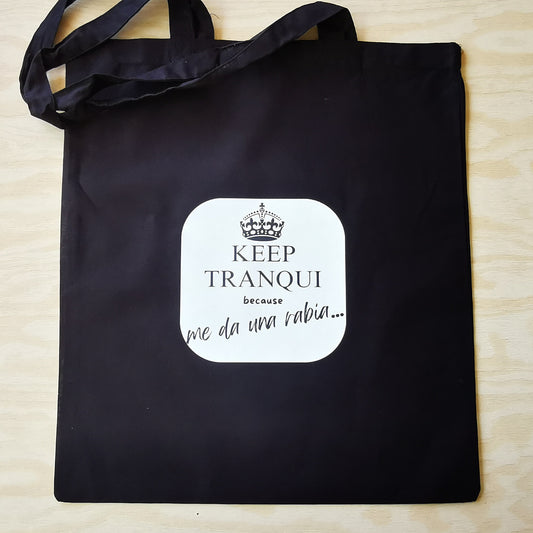 BOLSA NEGRA KEEP TRANQUI RABIA