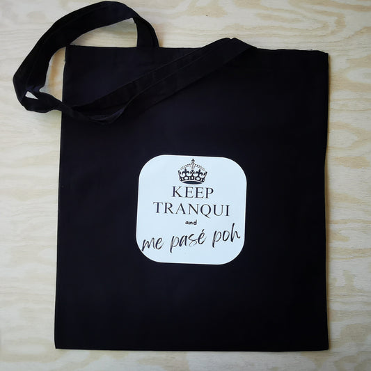 BOLSA NEGRA KEEP TRANQUI ME PASÉ