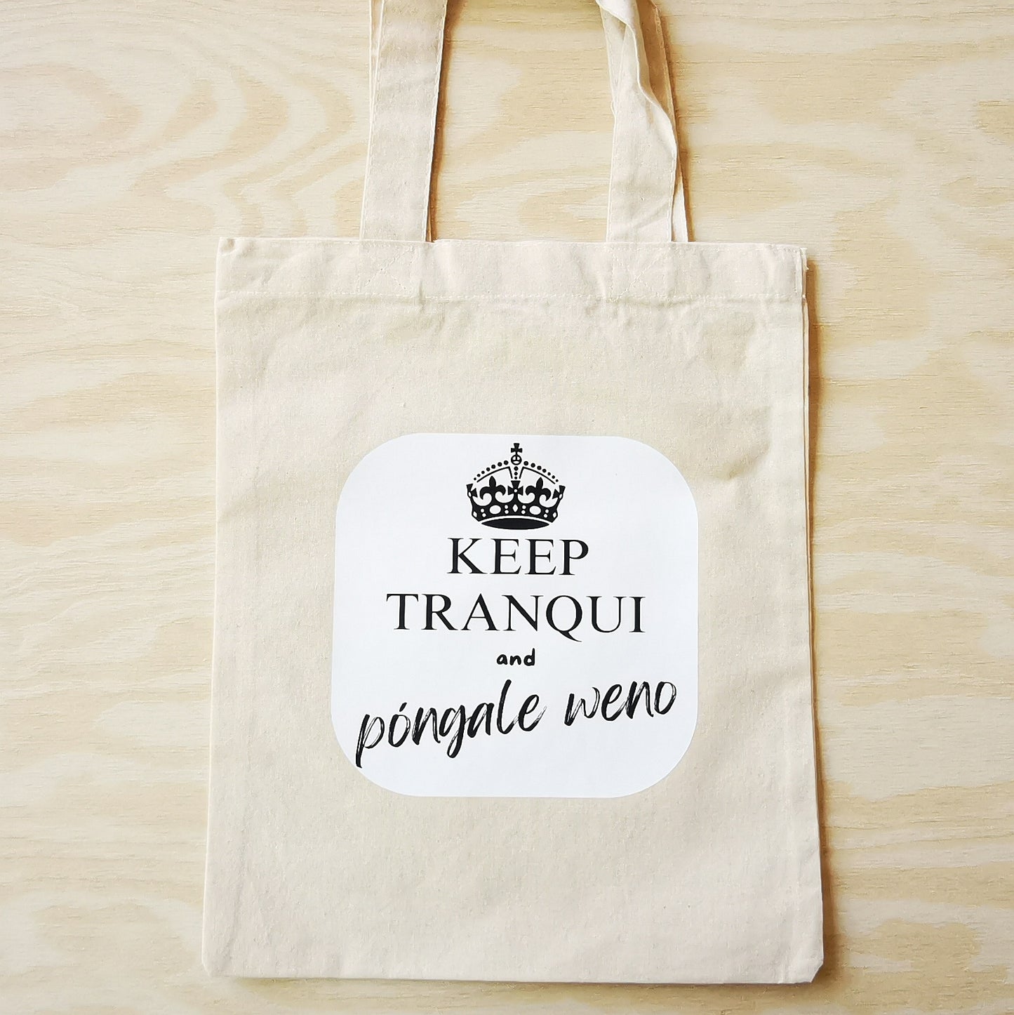 BOLSA CHICA KEEP TRANQUI Y PÓNGALE WENO