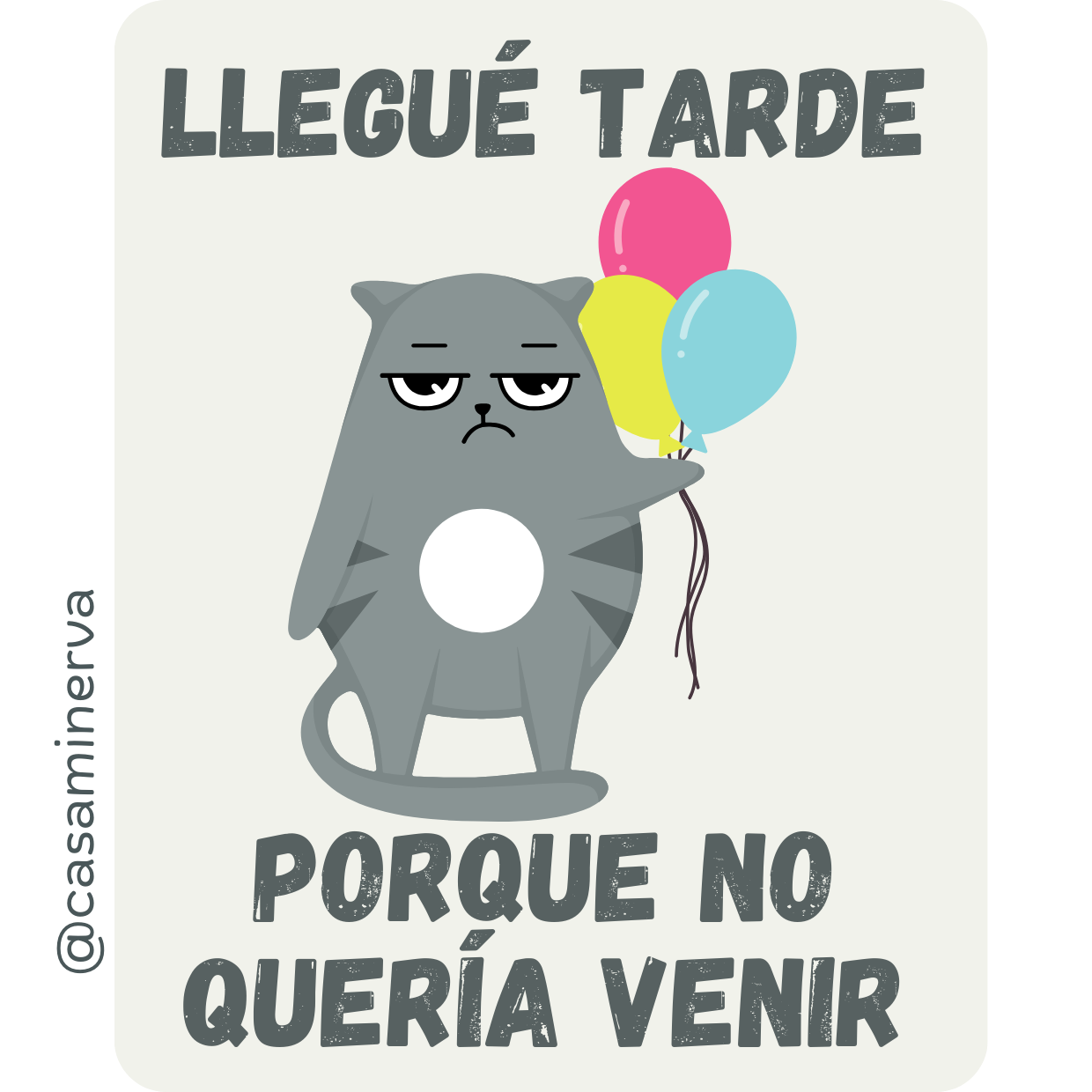 STICKER TARDE FIESTA GRIS