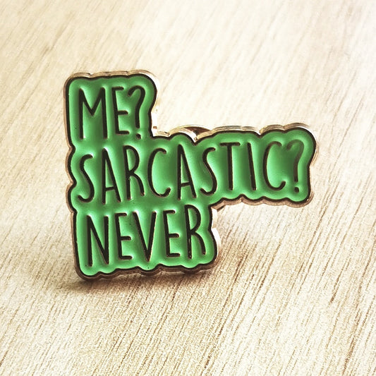 PIN SARCASTIC